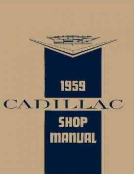 1959 Cadillac (EXCEPT Eldorado Brougham) Shop Manual REPRODUCTION Free Shipping In The USA 